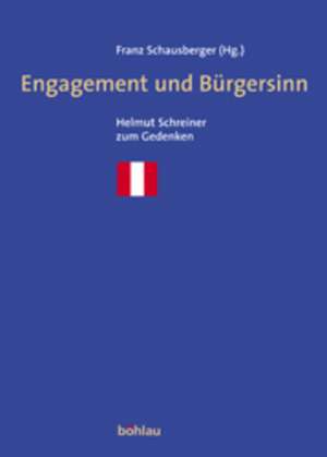 Engagement und Bürgersinn de Franz Schausberger