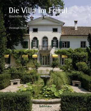 Die Villa im Friaul de Christoph Ulmer