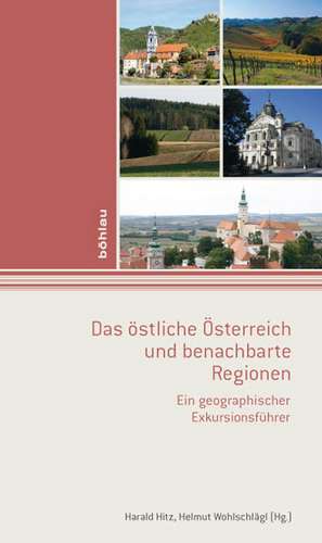 Exkursionsführer 03. Das östliche Österreich und benachbarte Regionen de Harald Hitz