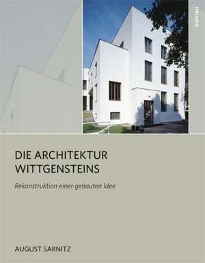 Die Architektur Wittgensteins de August Sarnitz