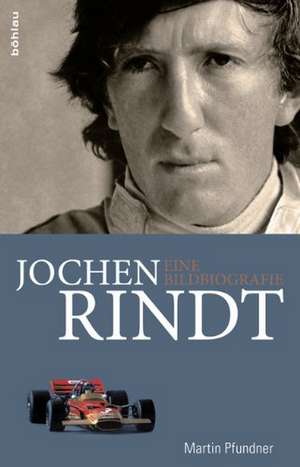 Jochen Rindt de Martin Pfundner