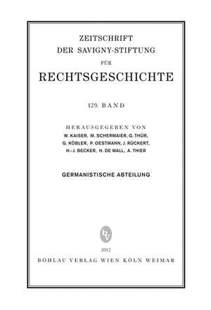 ZRG Germanistische Abteilung 129. Band (2012) de Peter Oestmann