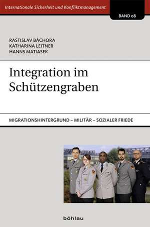 Integration im Schützengraben de Rastislav Bachora