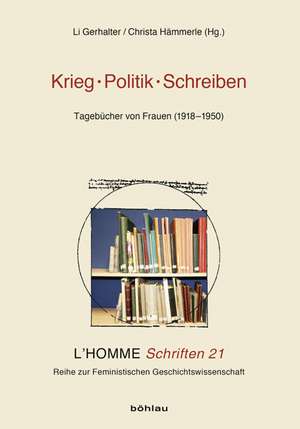 Krieg - Politik - Schreiben de Li Gerhalter