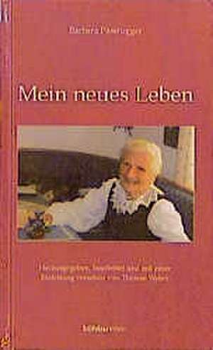 Mein neues Leben de Therese Weber