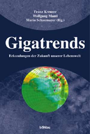 Gigatrends de Franz Kreuzer