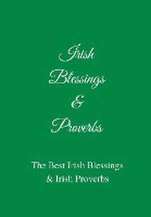 Irish Blessings & Proverbs de Jb Irish Books Ltd