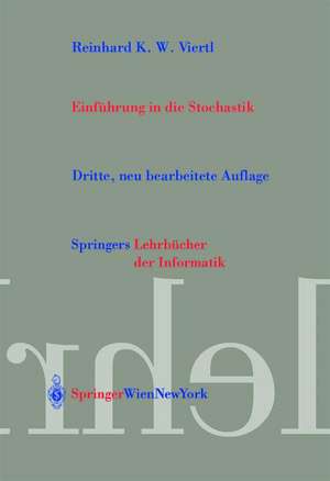 Einführung in die Stochastik: Mit Elementen der Bayes–Statistik und der Analyse unscharfer Information de R.K.W. Viertl