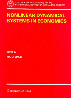 Nonlinear Dynamical Systems in Economics de Marji Lines