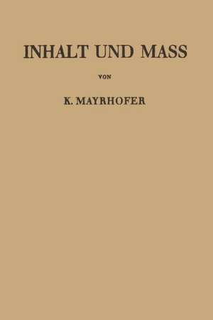 Inhalt und Mass de Karl Mayrhofer