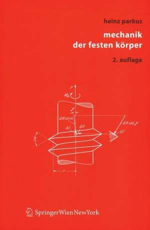 Mechanik der festen Körper de H. Parkus