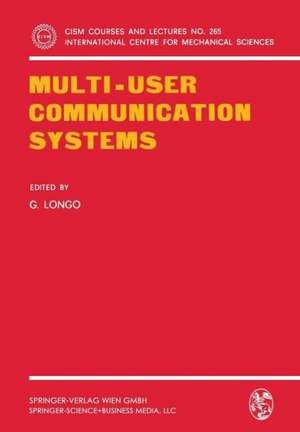 Multi-User Communication Systems de Giuseppe Longo