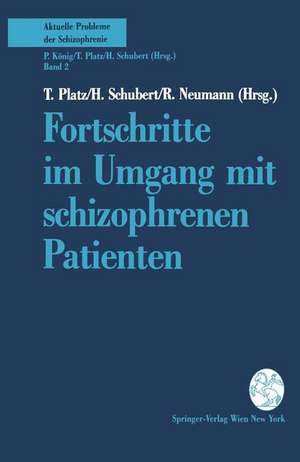 Fortschritte im Umgang mit schizophrenen Patienten de T. Platz