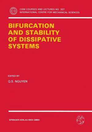 Bifurcation and Stability of Dissipative Systems de Q.S. Nguyen