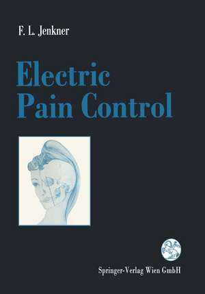 Electric Pain Control de F.L. Jenkner