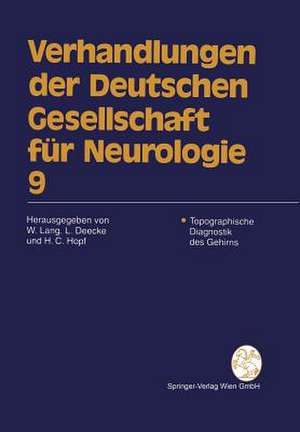 Topographische Diagnostik des Gehirns de Wilfried Lang