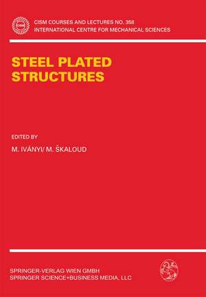 Steel Plated Structures de M. Ivanyi