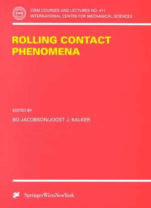 Rolling Contact Phenomena de Bo Jacobson