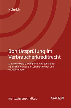 Bonitätsprüfung im Verbraucherkreditrecht de Elke Heinrich