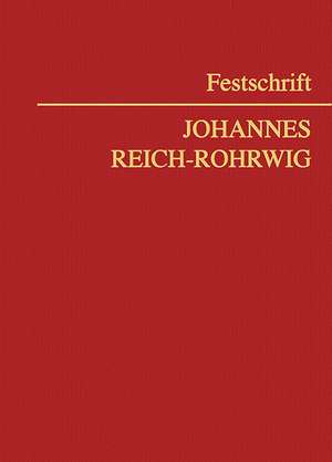 Festschrift Johannes Reich-Rohrwig de Bernhard Hainz