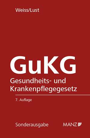 GuKG Gesundheits- und Krankenpflegegesetz de Susanne Weiß