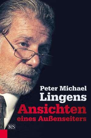 Ansichten eines Außenseiters de Peter Michael Lingens