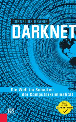 Darknet de Cornelius Granig