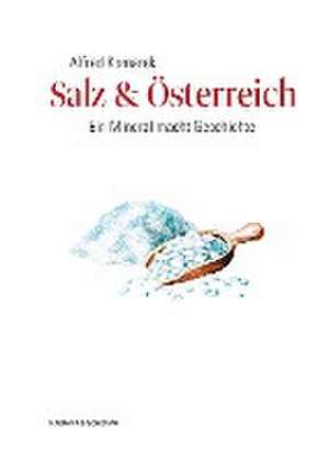 Salz & Österreich de Alfred Komarek