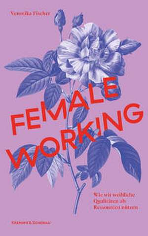 Female Working de Veronika Fischer