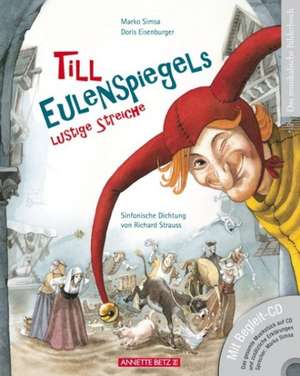 Till Eulenspiegels lustige Streiche mit CD de Marko Simsa