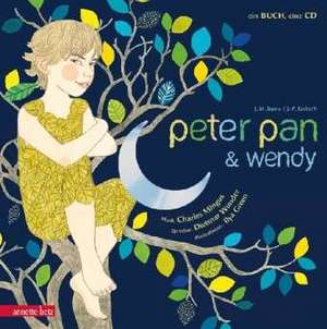 Peter Pan und Wendy de James Matthew Barrie