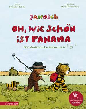 Oh, wie schön ist Panama (Das musikalische Bilderbuch mit CD und zum Streamen) de Janosch