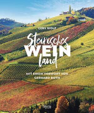 Wolf, G: Steirisches Weinland