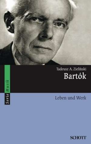 Bartók de Tadeusz A. Zielinski