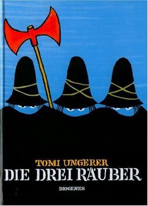 Die drei Räuber de Tomi Ungerer