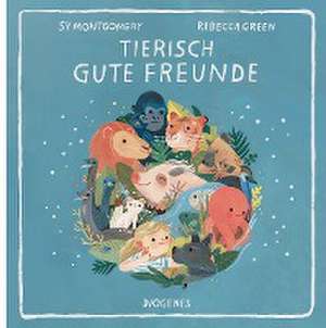 Tierisch gute Freunde de Sy Montgomery