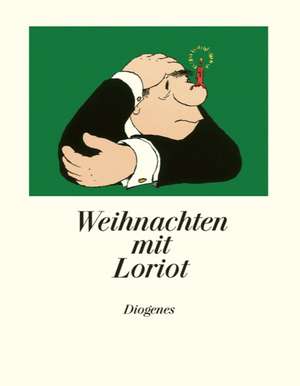 Weihnachten mit Loriot de Loriot