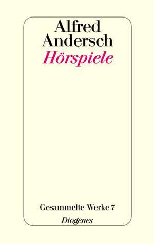 Hörspiele de Alfred Andersch