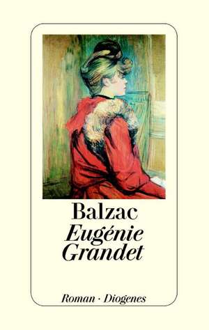 Eugénie Grandet de Honoré de Balzac