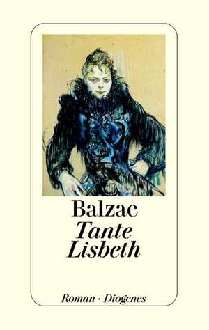 Tante Lisbeth de Honoré de Balzac