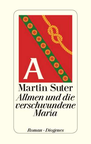 Allmen und die verschwundene María de Martin Suter