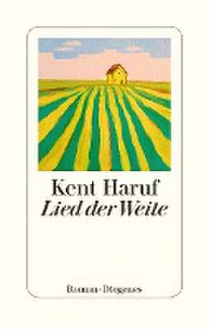 Lied der Weite de Kent Haruf