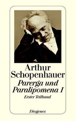 Parerga und Paralipomena I/1 de Arthur Schopenhauer