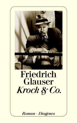 Krock und Co de Friedrich Glauser