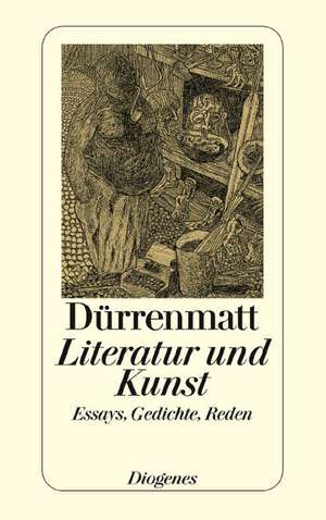 Literatur und Kunst de Friedrich Dürrenmatt