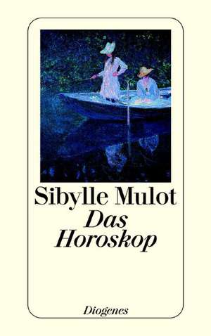 Das Horoskop de Sibylle Mulot