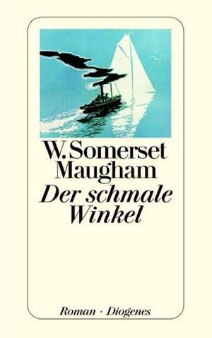 Maugham, W: Schmale Winkel