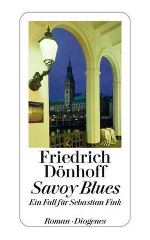 Savoy Blues de Friedrich Dönhoff