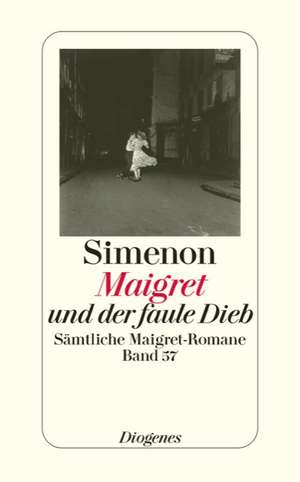 Maigret und der faule Dieb de Georges Simenon