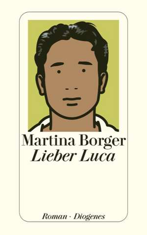 Lieber Luca de Martina Borger